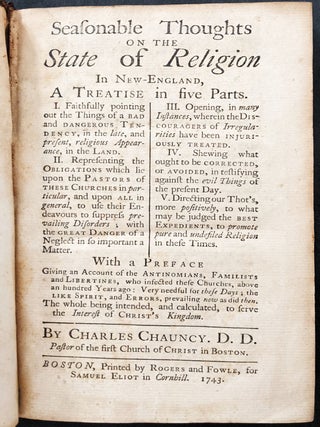 Seasonable Thoughts on the State of Religion in New England. A Treatise in Five Parts.