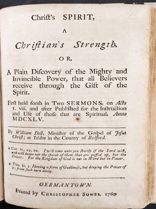 Christ’s Spirit, a Christian’s Strength, or, A Plain Discovery of the Mighty and Invincible Power, that all Believers Receive through the Gift of the Spirit. First held forth in Two Sermons . . . Anno MDCXLV.