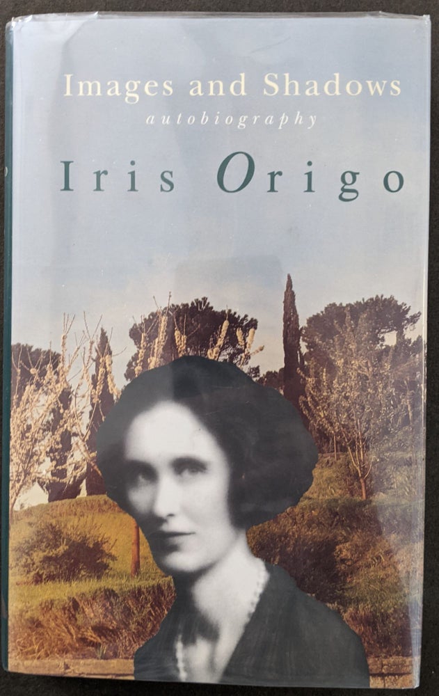 Item #1105 Images and Shadows, Part of a Life. Iris Origo.