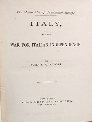 Italy, and the War for Italian Independence.