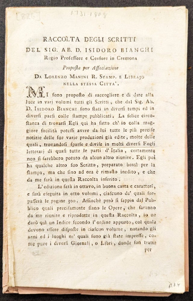 Item #1128 Raccolta degli scritti del sig. AB. D. Isidoro Bianchi, Regio Professore e Censore in Cremona. [Drop title]. Lorenzo Manini.