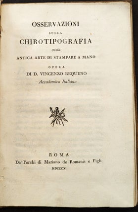 Osservazioni sulla Chirotipografia ossia Antica Arte di Stampare a Mono.