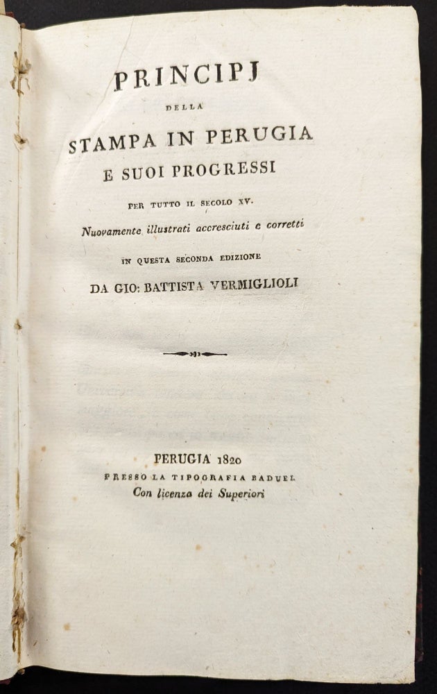Item #1138 Principj della Stampa in Perugia e suoi Progressi per tutto il secolo XV. Gio. Battista Vermiglioli.