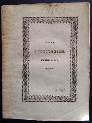 Delle pubbliche biblioteche, Pensieri. D'un Anonimo.