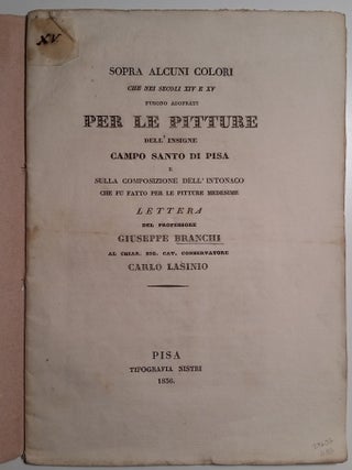 Item #117 Sopra alcuni colori che nei secoli XIV e XV furono adoprati per le pitture dell'insigne...