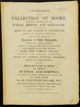 Item #1255 Catalogue of a Collection of Books, relating especially to Italian History and...