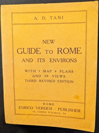 New Guide to Rome and its Environs. With 1 Map, 4 Plans, and 39 Views. Third Revised Edition.