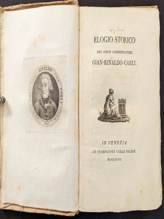 Elogio Storico de Conte Commendatore Gian-Rinaldo Carli.