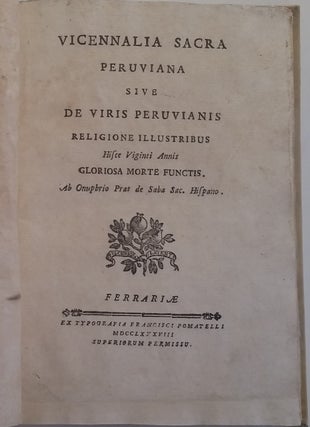 Item #135 Vicennalia sacra peruuiana siue de viris peruulanis religione illustribus hisce viginti...