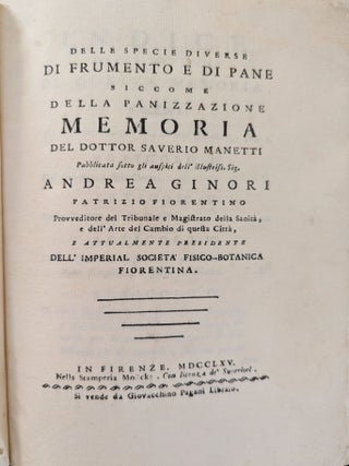Item #1383 Delle Specie Diverse di Frumento e di Pane. Siccome della Panizzazione Memorie. . ....