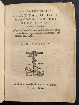 Item #1425 Delle economica Trattato di M. Giacomo Lanteri gentihuomo Bresciano nel quale si...