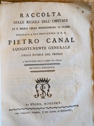 Item #1426 Raccolta delle Regole dell’Ospitale di S. Maria della Misericordia di Udine. ...