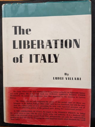 Item #1458 The Liberation of Italy. Luigi Villari