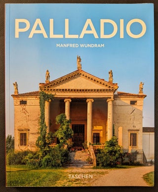 Item #1507 Andrea Palladio : 1508–1580 : The Rule of Harmony. Manfred Wundram