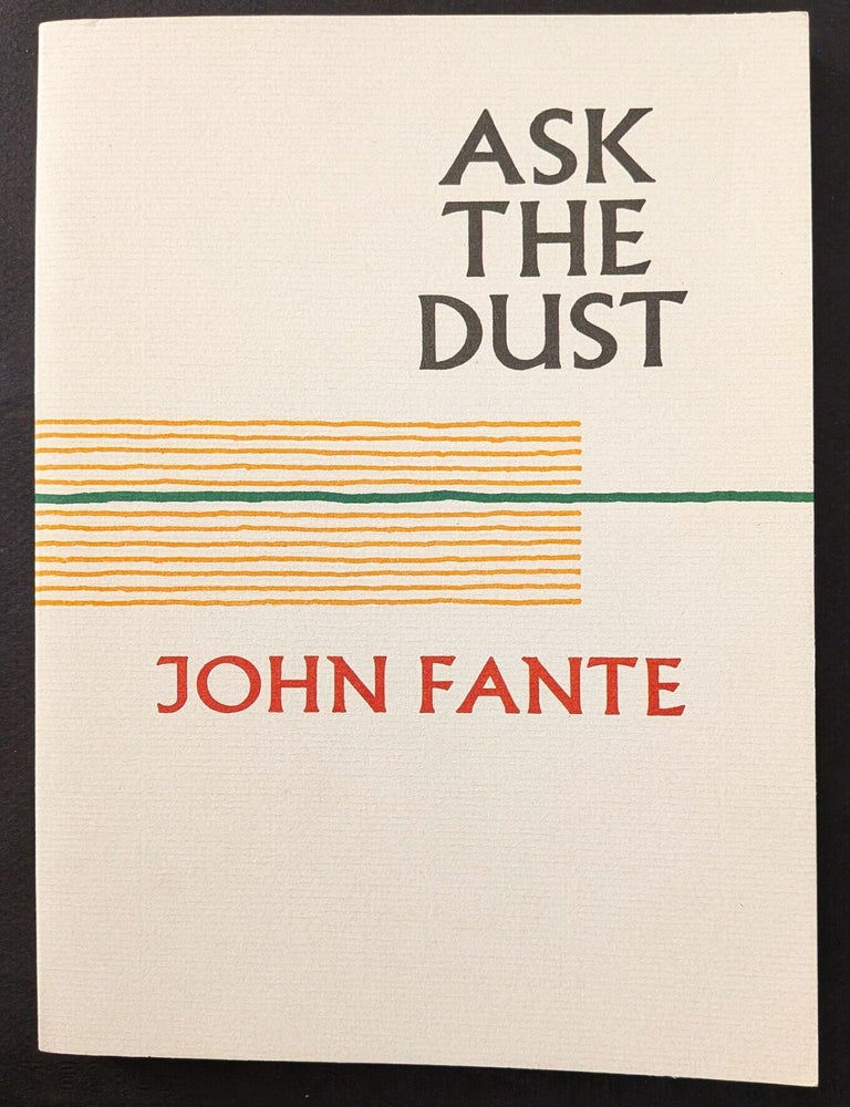 Item #1508 Ask the Dust. John Fante.