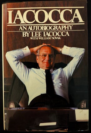 Item #1528 Iacocca : An Autobiography. Lee Iacocca, William Novak