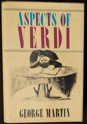 Item #1544 Aspects of Verdi. George Martin