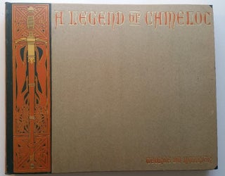 Item #285 A Legend of Camelot, Pictures and Poems. George Du Maurier