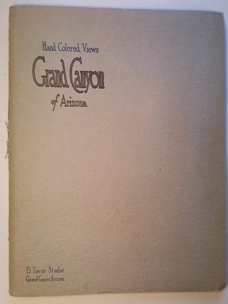 Item #311 Hand Colored Views. Grand Canyon of Arizona. Fred Harvey