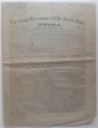 Item #329 The Song Messenger of the North-West, EXTRA. Chicago Newspaper