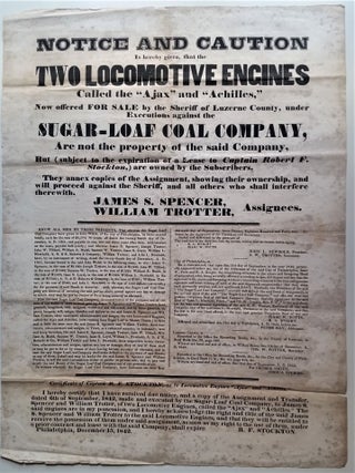 Item #344 Notice and Caution is hereby given, that the Two Locomotive Engines called "Ajax" and...