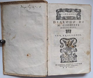 Item #417 L'Inganno, dialogo di M. Gioseppe Horologgi. Giuseppe Orologi