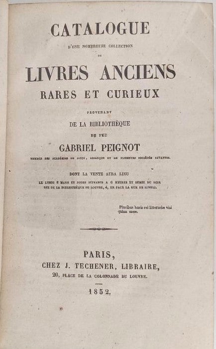 Item #421 Catalogue d’un nombreuse collection de Livres Anciens Rare et Curieux. Gabriel Peignot.