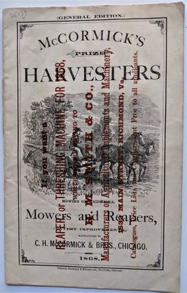 Item #472 McCormick's Prize Harvesters, Mowers and Reapers. Chicago: Goodman &...