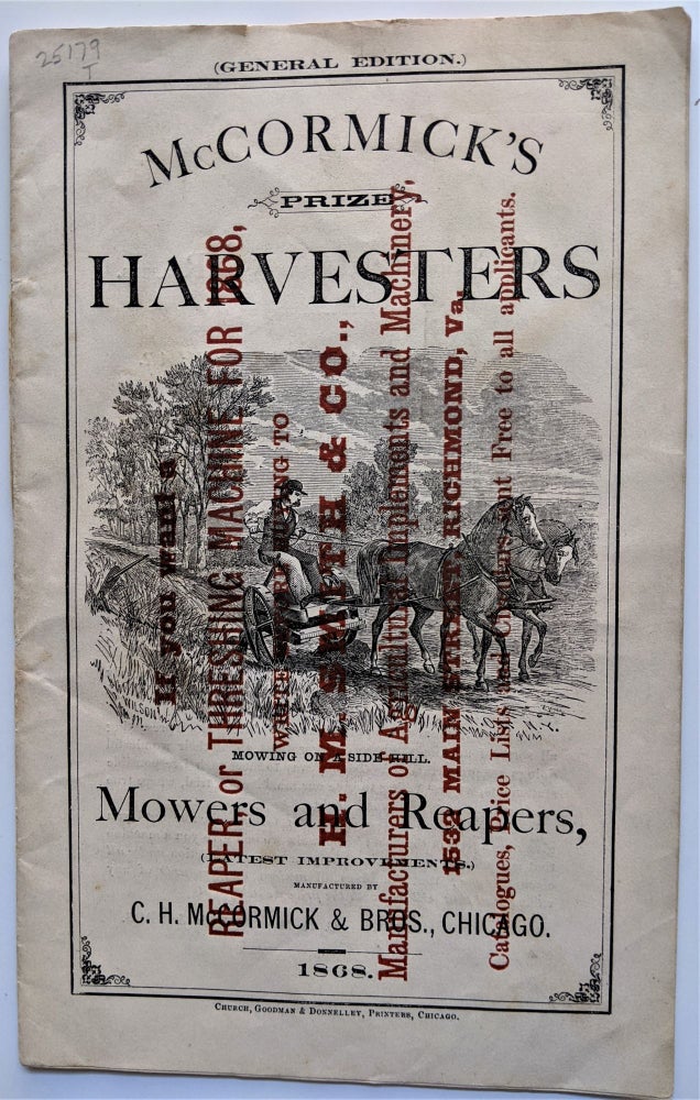 Item #472 McCormick's Prize Harvesters, Mowers and Reapers. Chicago: Goodman & Donnelley, [1868]. C. H. McCormick, Bros.