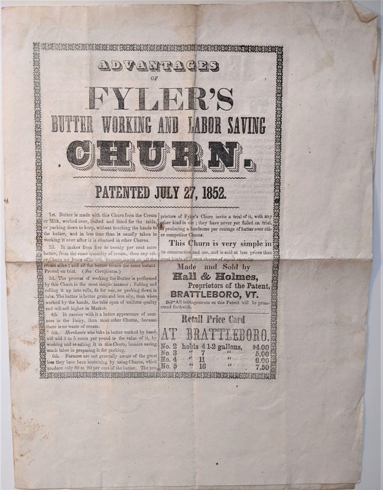 Item #475 Advantages of Flyer’s Butter Working and Labor Saving Churn. Patented July 27, 1852. Orsamus R. Flyer.
