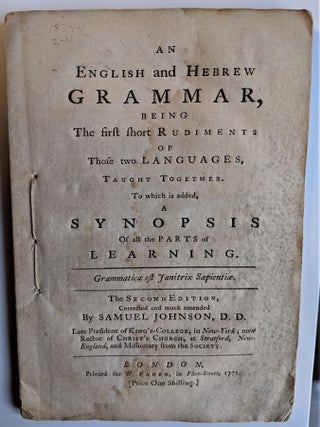 Item #484 An English and Hebrew grammar, being the first short rudiments of those two languages,...