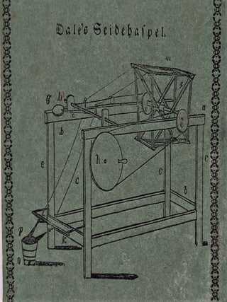 Item #506 Das Americanischen Seidebauers Anweisung, oder, Die Kunst den Maulbeer-Baum und die...