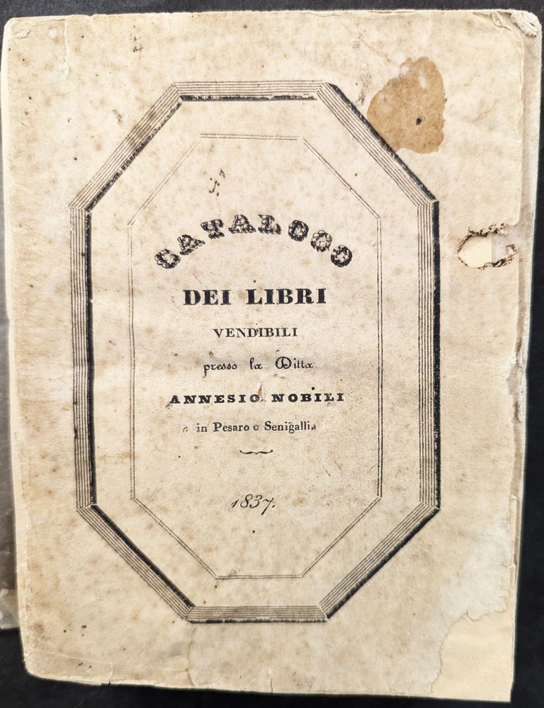 Item #56 Catalogo dei libri di assortimento e in numero esistenti nelle librerie di Annesio Nobili. Annesio Nobili.