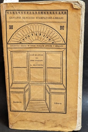 Item #57 Catalogo generale dei libri Italiani. Vendibili da Gio. Silvestri. Gio Silvestri