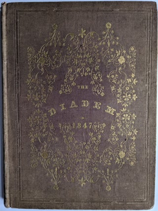 The DIADEM, for MDCCCXLVII. A Present for All Seasons with Ten Engravings from Pictures by Leutze, Sully, Gray. . .