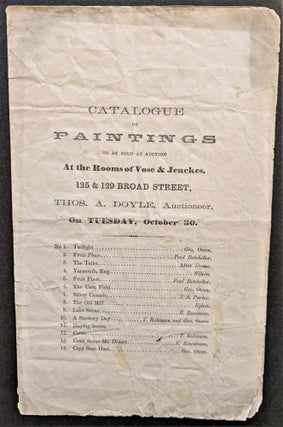 Item #679 Catalogue of Paintings to be Sold at Auction at the Rooms of Vose & Jenckes, 125 & 129...
