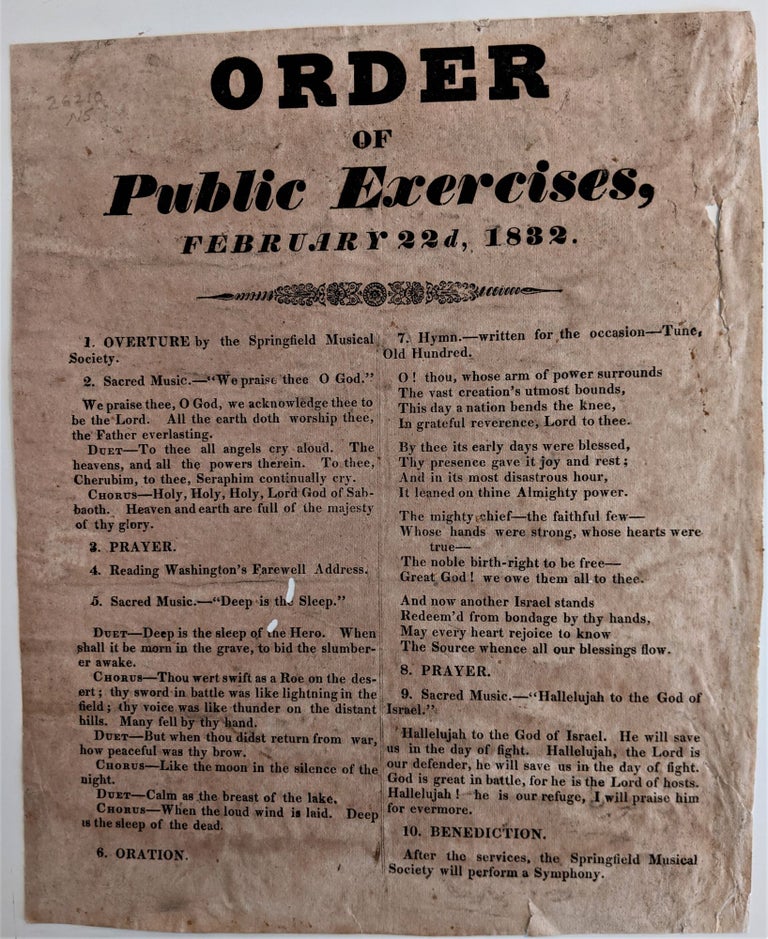Item #695 Order of Public Exercises, February 22d, 1832 [Caption title]. President George Washington.