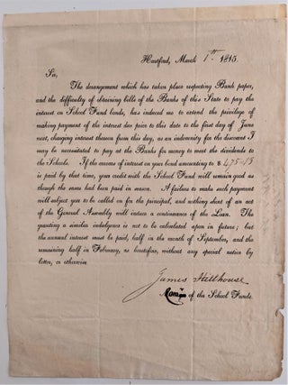 Item #702 Printed Form, with holograph signature of Hillhouse as Comr. of the School Funds. James...