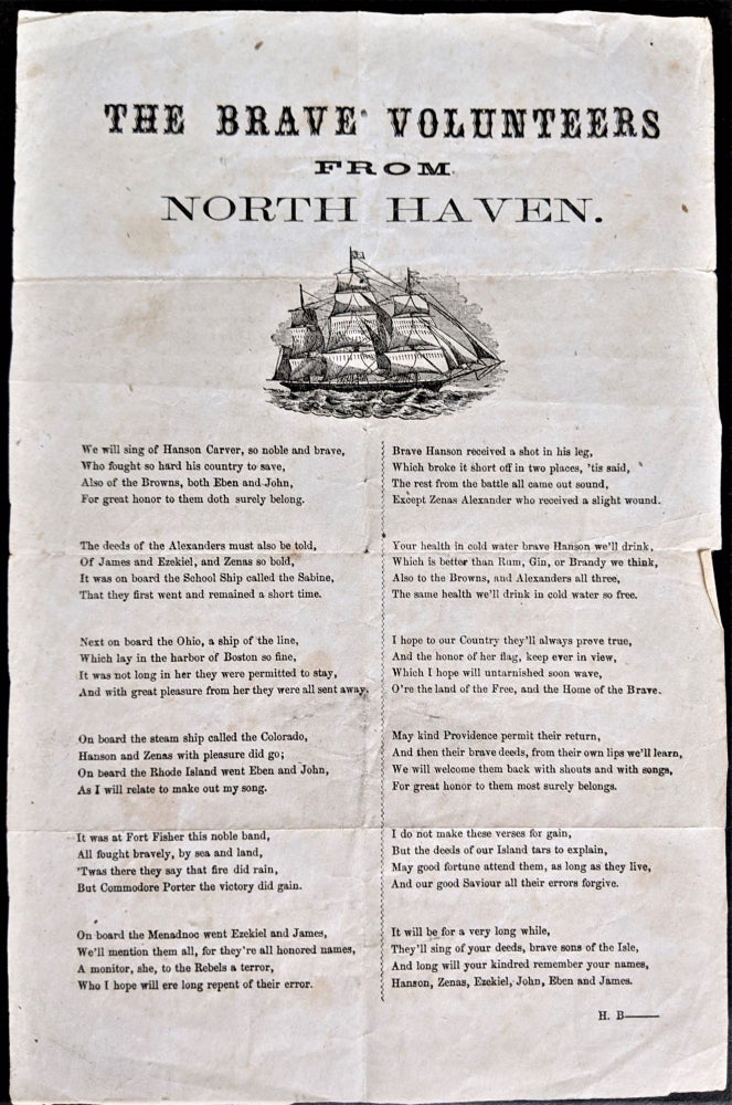Item #712 The Brave Volunteers from North Haven. (Caption title). Civil War, H. B-----, Harrison Beverage.