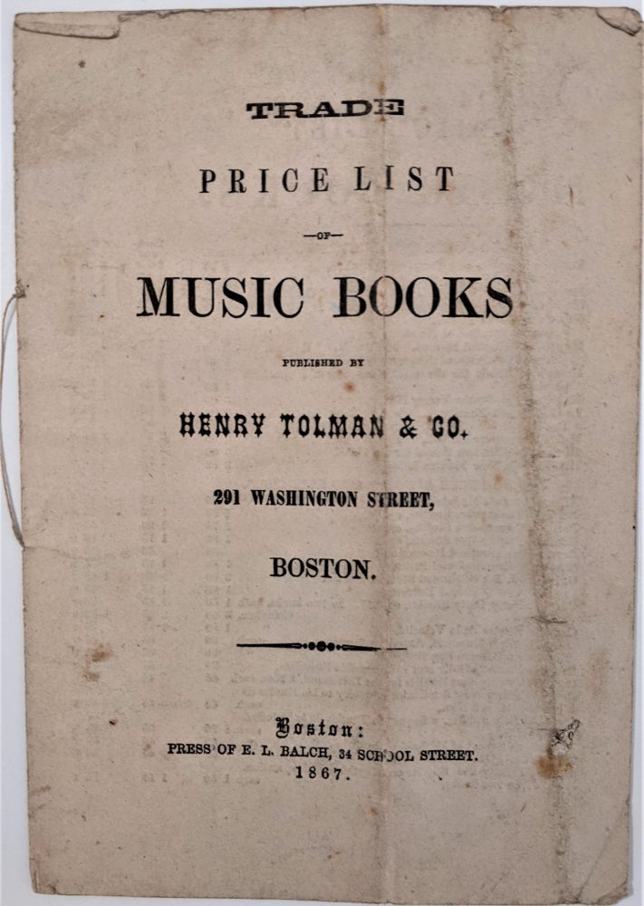 Item #773 Trade Price List of Music Books Published by Henry Tolman & Co. Music Catalogue. Henry Tolman.