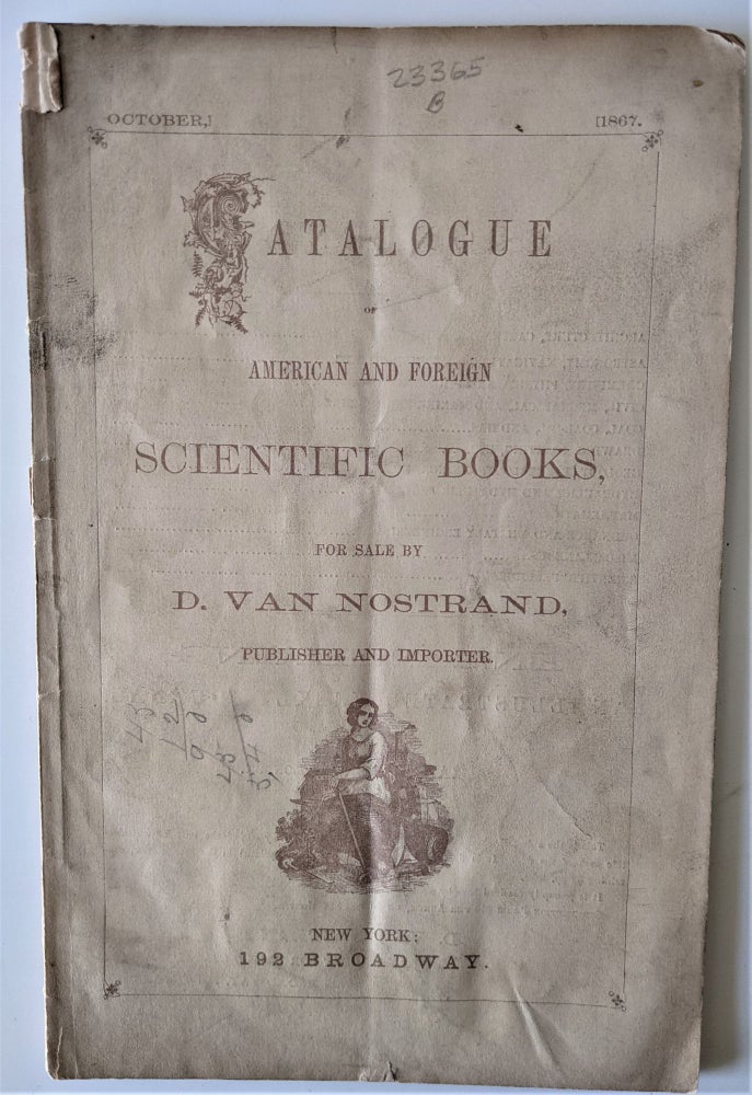 Item #774 Catalogue of American and Foreign Scientific Books. Publisher and Importer Science Books. D. Van Nostrand.