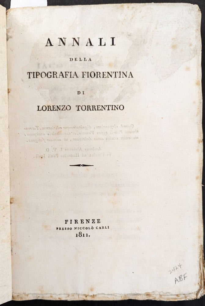 Item #79 Annali della tipografia fiorentina Lorenzo Torrentino. Moreni Domenico.