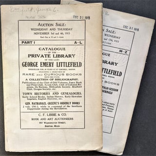 Item #824 Catalogue of the Valuable Private Library of the Late George Emery Littlefield. ...