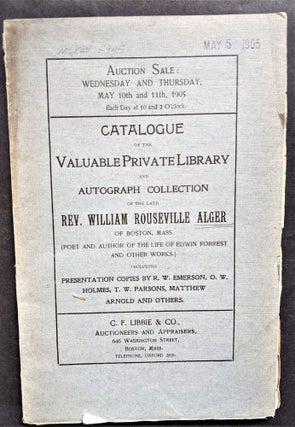 Item #826 Catalogue of the Valuable Private Librry and Autograph Collectdion. William Rouseville...