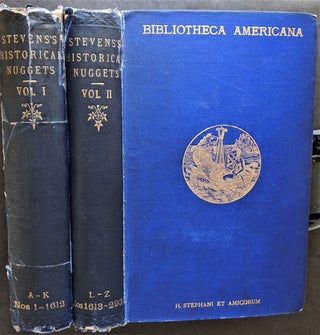 Item #829 Historical Nuggets. Bibliotheca Americana or a Descriptive Account of My Collection of...