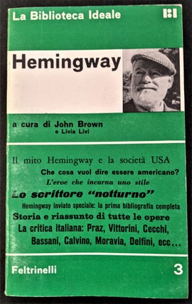 Item #900 Hemingway. Il mito Hemingway e la societa USA. Che cosa vuol dire essere americano?...