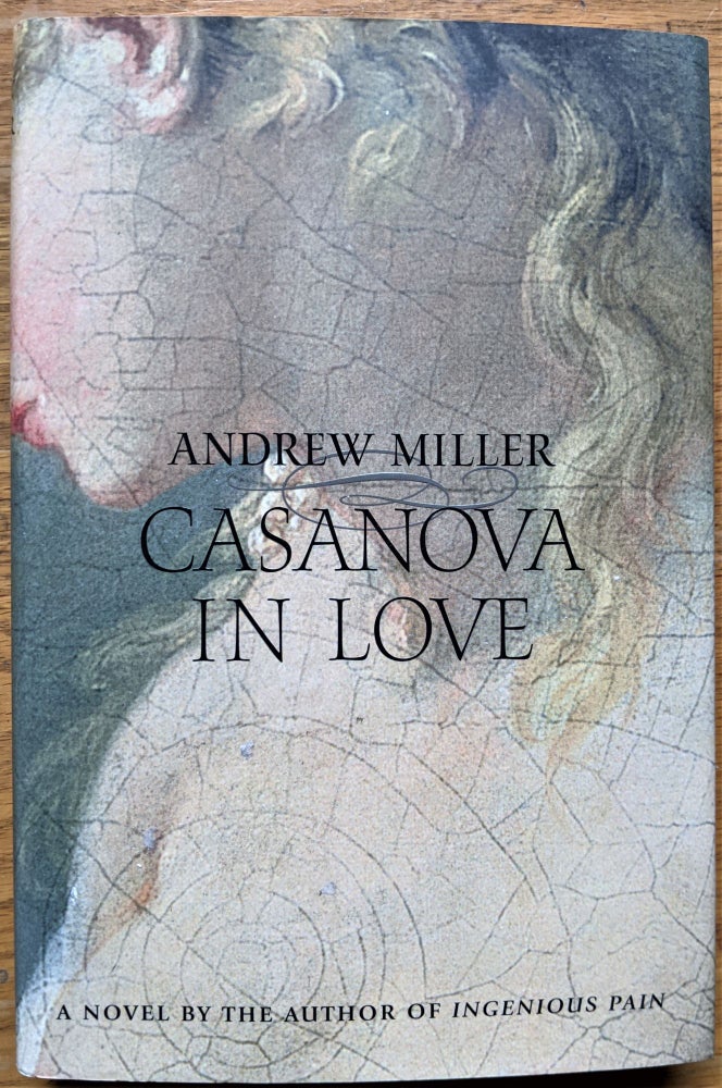 Item #940 Casanova in Love. Andrew Miller.