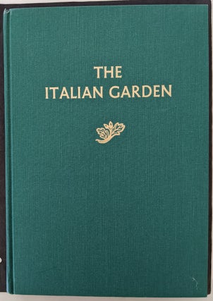 Item #998 The Italian Garden. Edited by David R. Coffin. Dumbarton Oaks